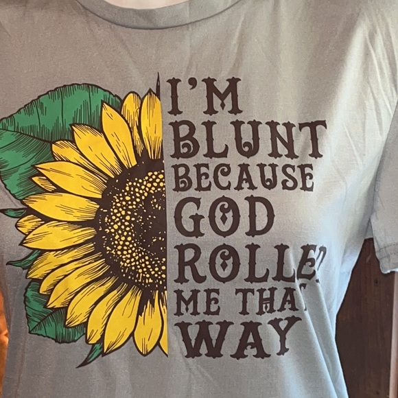 Super cute t-shirt BLUNT GOD ROLLED ME THIS WAY - Picture 2 of 5